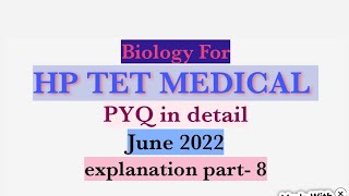 HP TET medical previous year questions -8 || HP TET June 2022