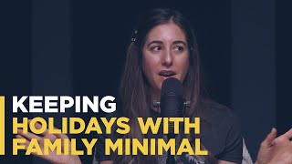 Keeping Holidays with Family Minimal