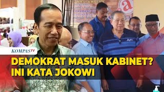 Presiden Jokowi Jawab Ini Ditanya Terkait Kemungkinan Demokrat Masuk Kabinet