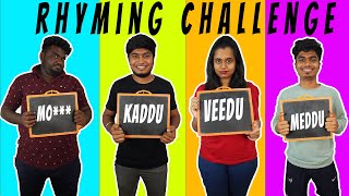 Intha Paithiyakara paiyan kita maati kittu  🤷‍♀️🙊😫 | Rhyming Challenge 💥🤣😂 | Filled with fun 😜😂