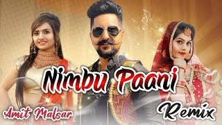 Nimbu Paani Ruchika Jangid DJ Remix | Nimbu Paani Remix | New Haryanvi Song 2021