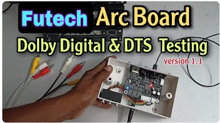 Futech Arc Version 1.1 Board Dolby Digital Dts Testing | FT003 | Ravi Sadasivuni