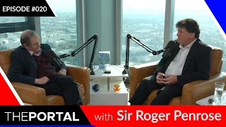 Roger Penrose on "The Portal" (w Eric Weinstein), Ep. #020 - Plotting the Twist of Einstein's Legacy