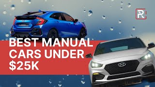 Best Manual Cars Under $25k