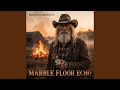 Marble Floor Echo