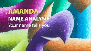 AMANDA Name Analysis / Your name tells you