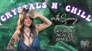 Crystals N' Chill 💎 Live Crystal Sale | The Scorpling Shop