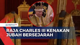 Begini Penampakan Jubah Bersejarah yang Dikenakan Raja Charles III saat Penobatan!