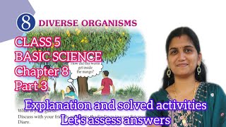 CLASS 5 BASIC SCIENCE | SCERT | Chapter 8 Diverse organisms |part 3 let's assess answers