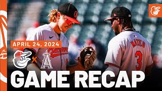Orioles vs. Angels Game Recap (4/24/24) | MLB Highlights | Baltimore Orioles