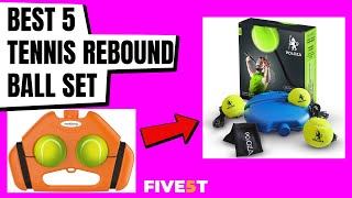 Best 5 Tennis Rebound Ball Set 2021