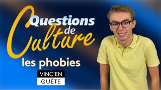 Questions de Culture - Les phobies ◆ Émission 18