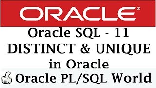 DISTINCT Clause \u0026 UNIQUE Keyword in Oracle | Oracle Tutorials for Beginners