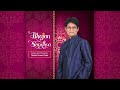 Bhajan Sandhya (A collection of soulful Bhajans) || Dinesh Kumar Dube