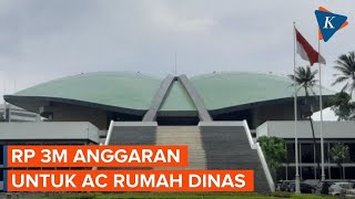 DPR Anggarkan Rp 3 Miliar untuk AC