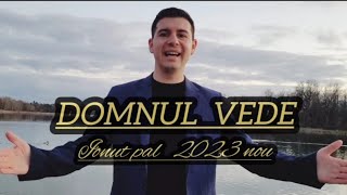 ❌️Ionut pal - DOMNUL VEDE  Official Video  Nou 2023💥