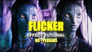 Flicker Effect Tutorial | After Effects | NO PLUGINS | AE Flicker