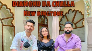 Neha Kakkar : Diamond Da Challa Full Ringtone ll Latest Punjabi Ringtone 2020