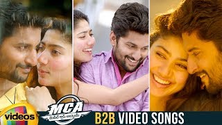 MCA Movie Back to Back Video Songs | Nani | Sai Pallavi | Bhumika | DSP | Dil Raju | Mango Videos