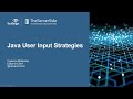 Java User Input Strategies