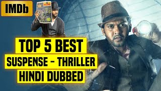 Top 5 Best South Indian Suspense Thriller Movies In Hindi Dubbed [2021]