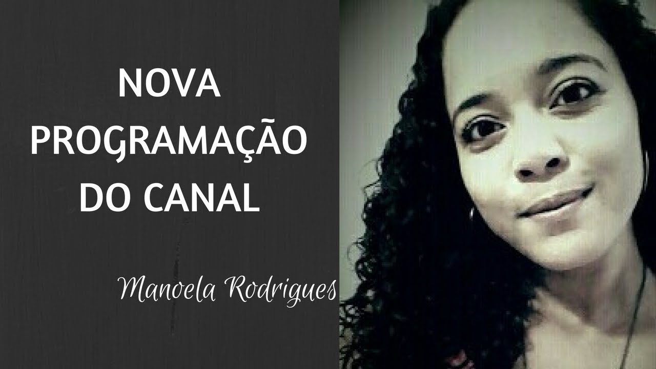 Nova Programação Do Canal Youtube