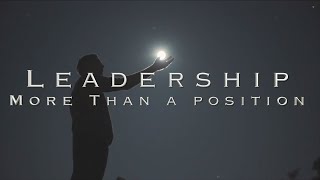 Leadership is not just an awarded position - Inspirational Video