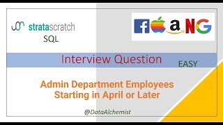Admin Department Employees | Easy | Stratascratch | SQL | Solution | Interview Problem