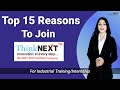 Top 15 Reasons to join ThinkNEXT Technologies