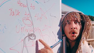 How to Speak to The Universe (and get what you want)