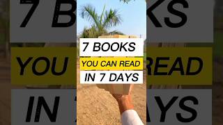 7 BOOKS YOU CAN READ IN 7 DAYS