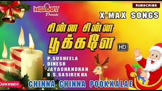 Tamil Christmas songs | Chinna Chinna Pookkalae | Christian Devotional | Jukebox