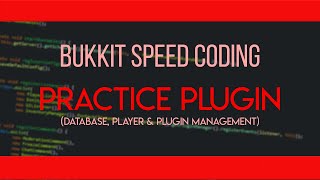 Bukkit Speed Coding | Practice plugin - Basics