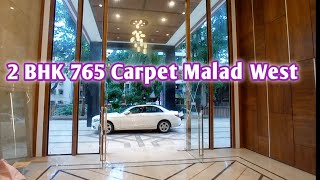 Malad West On SV Road 2 BHK 765 Carpet Area | Nearing Possession | With Amenities | Brand New Tower