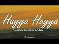 Hayya Hayya (Better Together) (Lyrics) FIFA World Cup 2022™ - Trinidad Cardona, DaVido & Aisha