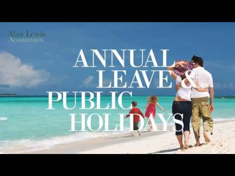 Annual Leave and Public Holidays Annual Leave and Public Holidays