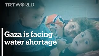 Gaza is facing water shortage, fuel supplies are running out