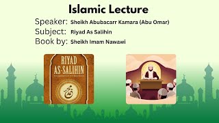 Riyadh As-Salihin | Part 2 | Islamic Lecture | Narrated by Sheikh Abubacarr Kamara (Abu Omar)