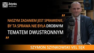 Szymon Szynkowski vel Sęk o syt. Polaków na Białorusi: reżim Łukaszenki dąży do eskalacji