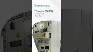 Furnace Equipment -TEL Formula, TEL Alpha-808SCN, TEL Indy Plus, TEL Alpha-303i-K