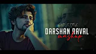 Darshan Raval new mashup | English + Hindi | -SKD