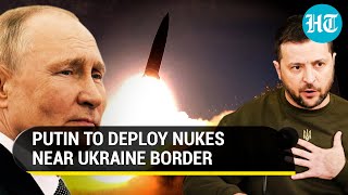 Russia to use nukes? Putin moves nuclear weapons near Ukraine border in Belarus | Details