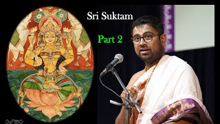 Sri Suktam | Part 2 | Tamizh Upanyasam | Sri Dushyanth Sridhar