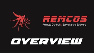 Remcos | Overview \u0026 Demo