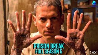 FULL SEASON 5 PRISON BREAK !!! Alur Cerita Film Prison Break Season 5