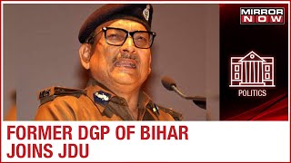 Former DGP Gupteshwar Pandey joins JDU; Sudden plunge sparks debate in political circles