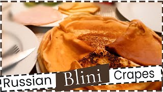 Traditional Russian Crapes (Blini)