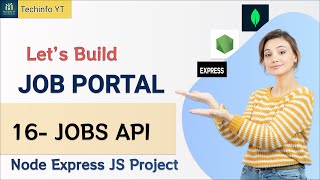 Jobs API Nodejs Job Portal Application Nodejs Project Nodejs Tutorial Nodejs Course