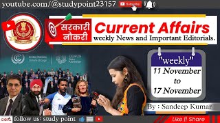 11-17 November 2024 Weekly Current Affairs | Most Important Current Affairs 2024 | by #sandeepsir