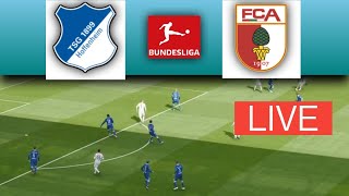 🔴 TSG HOFFENHEIM GEGEN FC AUGSBURG LIVE | BUNDESLIGA 23/24 | SPIEL HEUTE LIVE